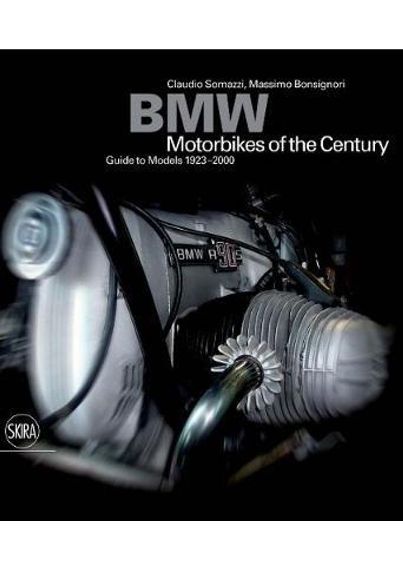 BMW--MOOTCYCLES-OF-THE-CENTURY---GUIDE-TO-MODELS-1923-2000