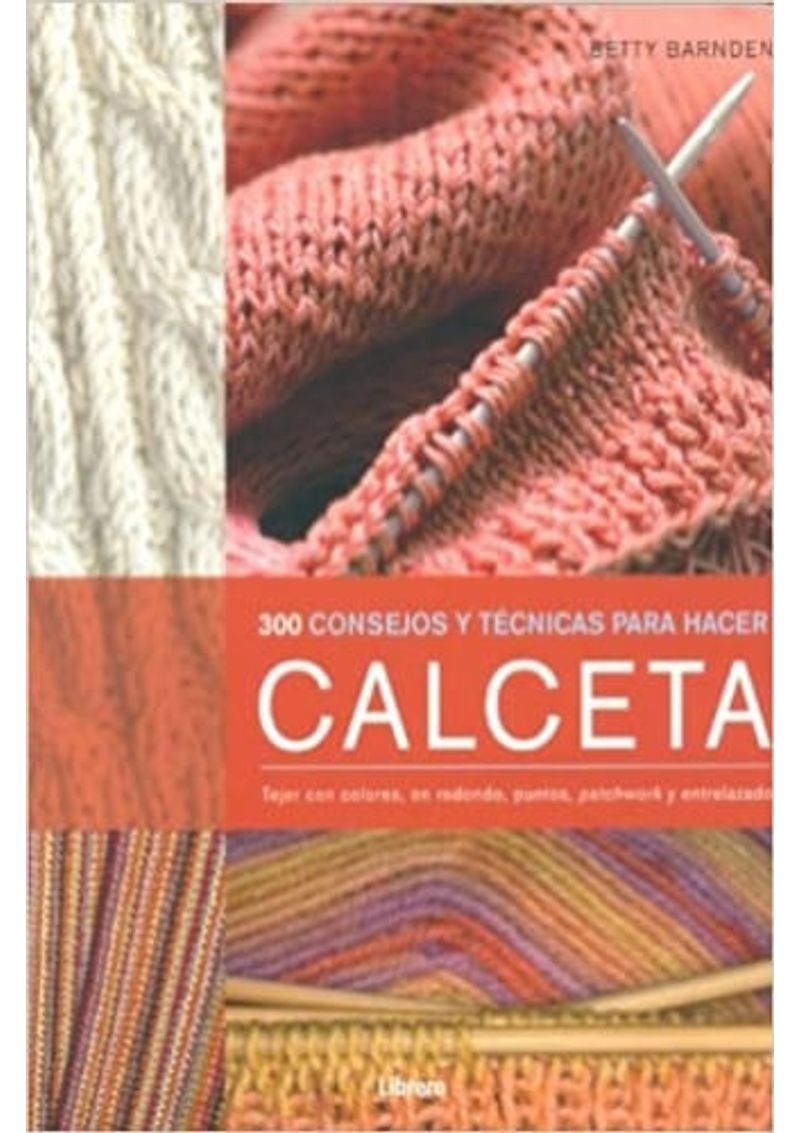 300-CONSEJOS-Y-TECNICAS-PARA-HACER-CALCETA