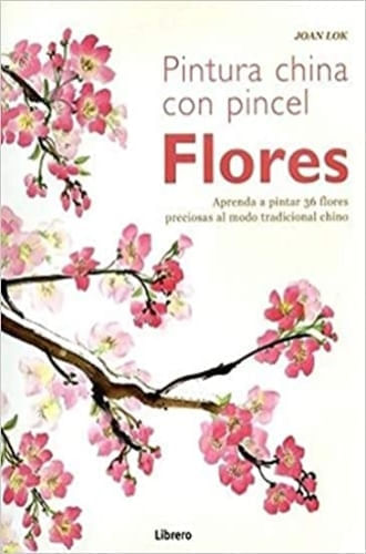 PINTURA CHINA CON PINCEL, FLORES