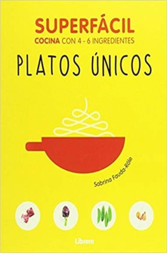 SUPERFACIL - PLATOS UNICOS