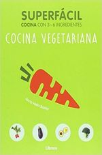 SUPERFACIL---COCINA-VEGETARIANA