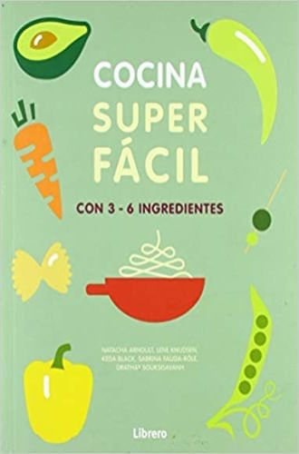 COCINA SUPER FACIL - 129 RECETAS