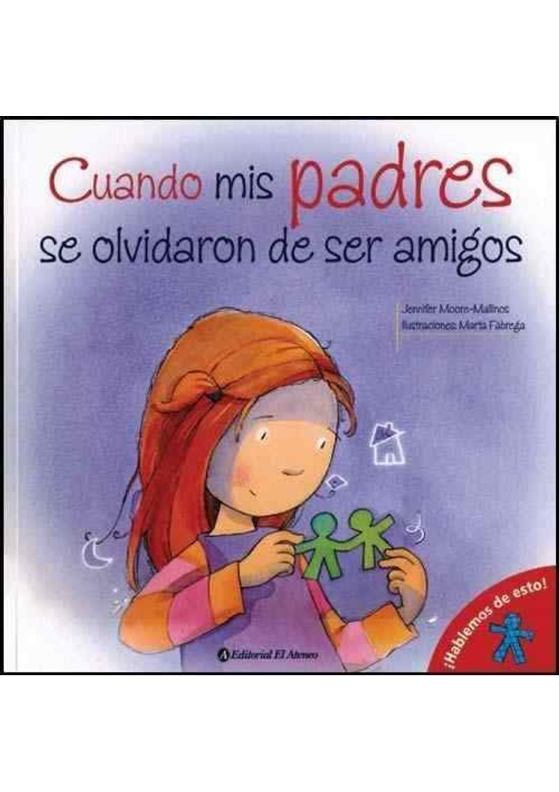 CUANDO-MIS-PADRES-SE-OLVIDARON-DE-SER-AMIGOS