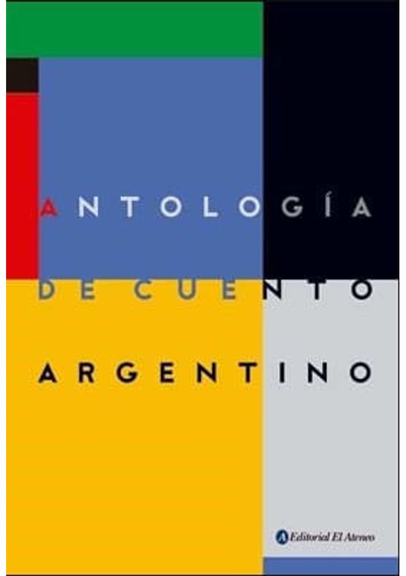 ANTOLOGIA-DEL-CUENTO-ARGENTINO