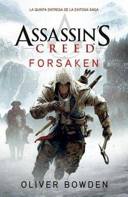 ASSASSIN'S CREED 05: FORSAKEN