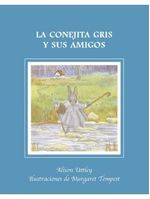 LA-CONEJITA-GRIS-Y-SUS-AMIGOS