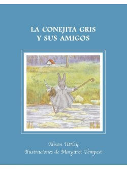 LA CONEJITA GRIS Y SUS AMIGOS