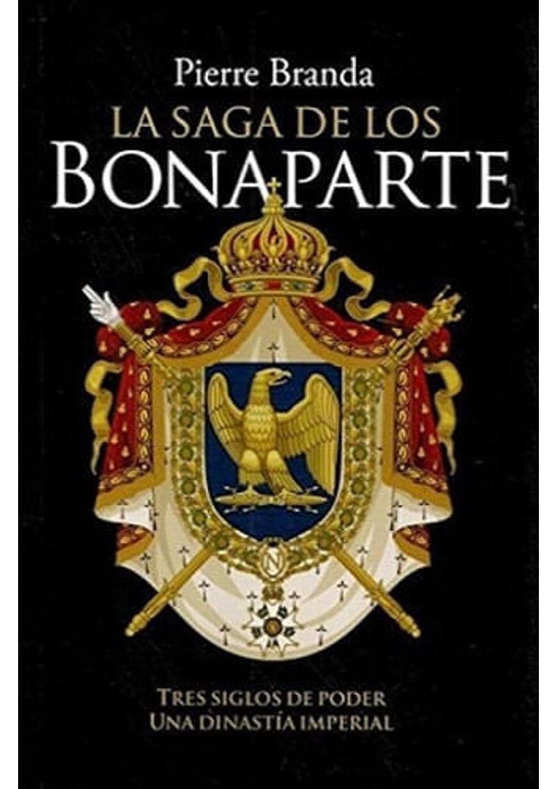 LA-SAGA-DE-LOS-BONAPARTE