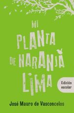 MI-PLANTA-DE-NARANJA-LIMA---EDICION-ESCOLAR