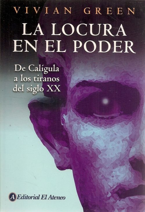 LA LOCURA EN EL PODER