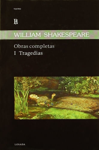 OBRAS COMPLETAS SHAKESPEARE: T. I TRAGEDIAS