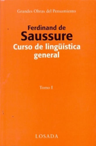 CURSO DE LINGUISTICA GRAL. TOMO I