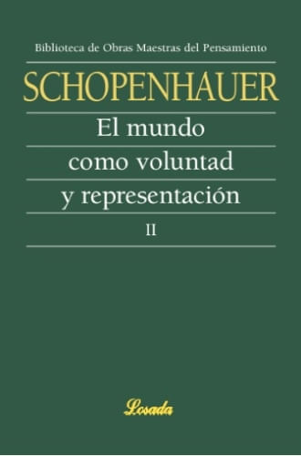EL MUNDO COMO VOLUNTAD Y REPRESENTACION (2)