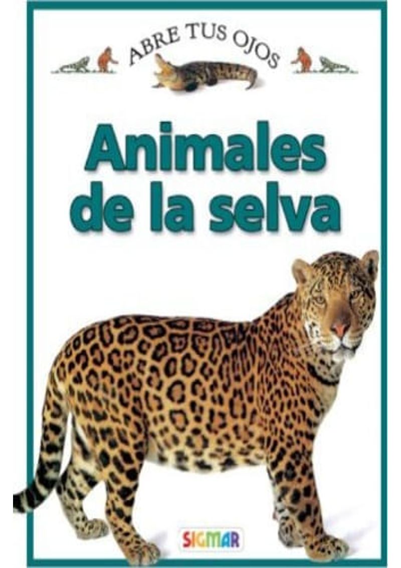 ABRE-TUS-OJOS---ANIMALES-DE-LA-SELVA