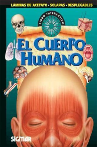 EXPLORA - EL CUERPO HUMANO