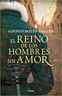 EL REINO DE LOS HOMBRES SIN AMOR