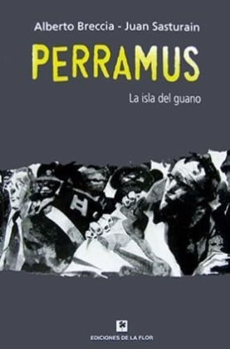 PERRAMUS, LA ISLA DEL GUANO