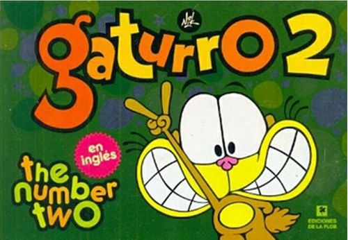 GATURRO 2 - THE NUMBER TWO