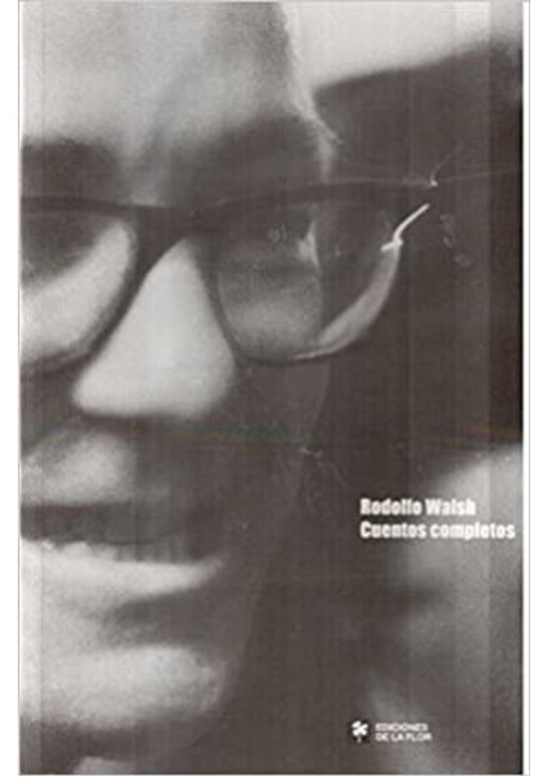 RODOLFO-WALSH.-CUENTOS-COMPLETOS