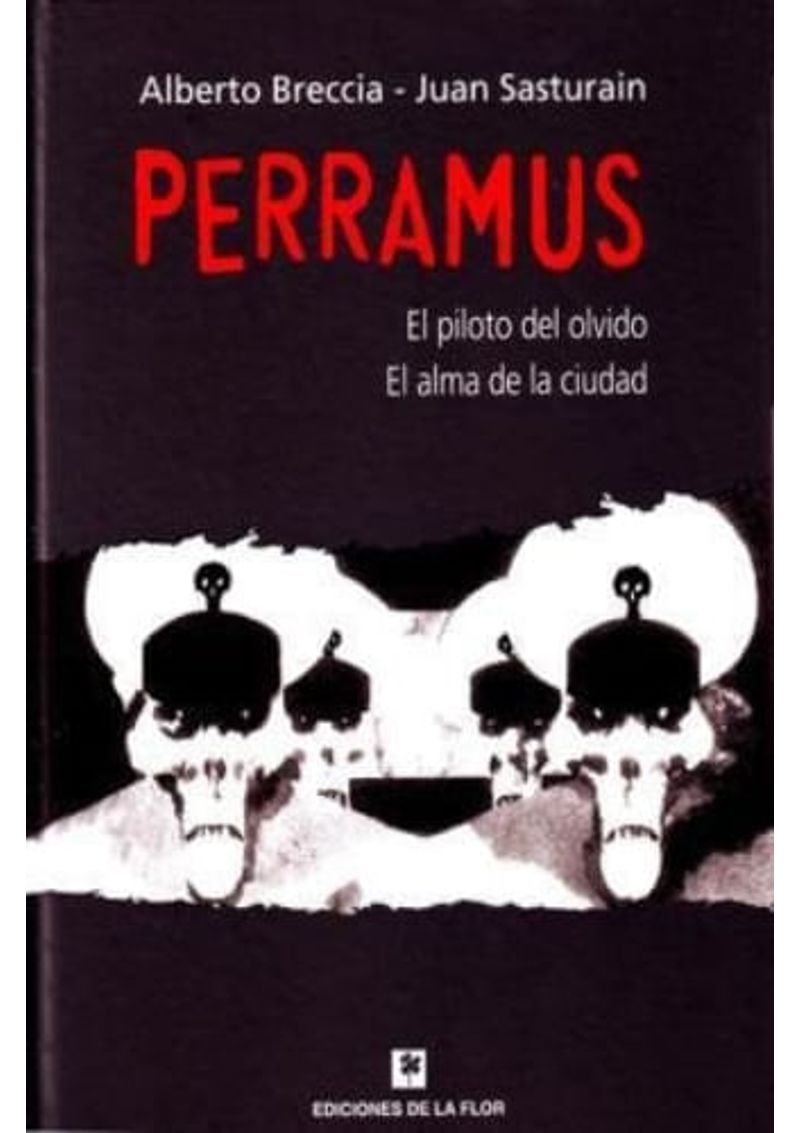 PERRAMUS.-EL-PILOTO-DEL-OLVIDO---EL-ALMA-DE-LA-CIUDAD