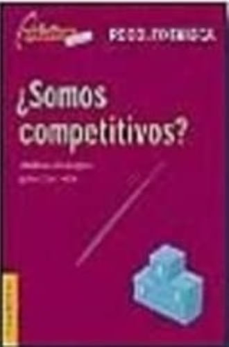 SOMOS COMPETITIVOS?