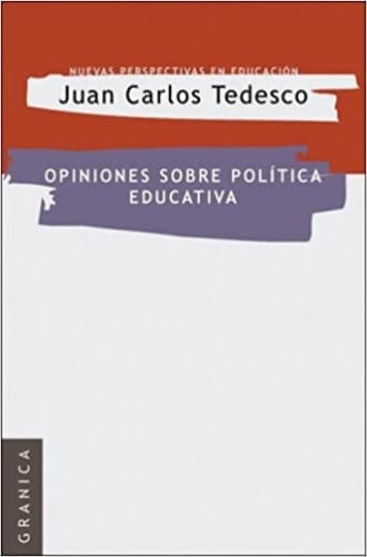 OPINIONES SOBRE POLÍTICA EDUCATIVA