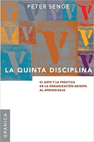 LA QUINTA DISCIPLINA