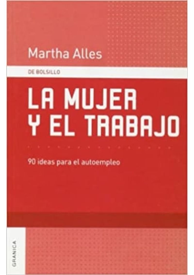 MUJER-Y-EL-TRABAJO-LA---90-IDEAS-PARA-EL-AUTOEMPLEO