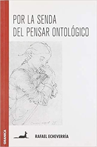 POR LA SENDA DEL PENSAR ONTOLOGICO
