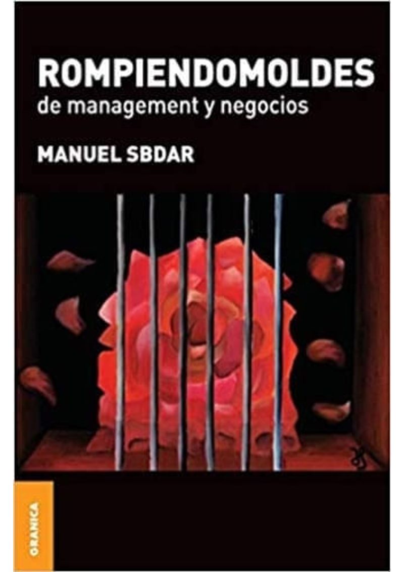 ROMPIENDO-MOLDES-DE-MANAGEMENT-Y-NEGOCIOS-