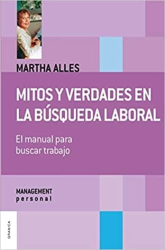 MITOS Y VERDADES EN LA BUSQUEDA LABORAL