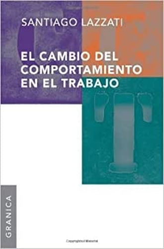 CAMBIO DEL COMPORTAMIENTO EN EL TRABAJO