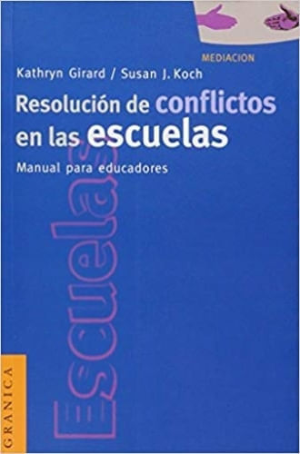 RESOLUCION DE CONFLICTOS EN LAS ESCUELAS