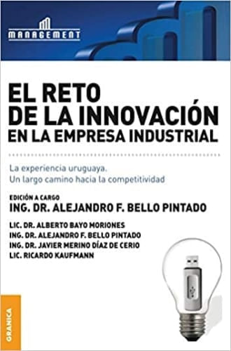 EL RETO DE LA INNOVACION EN LA EMPRESA INDUSTRIAL