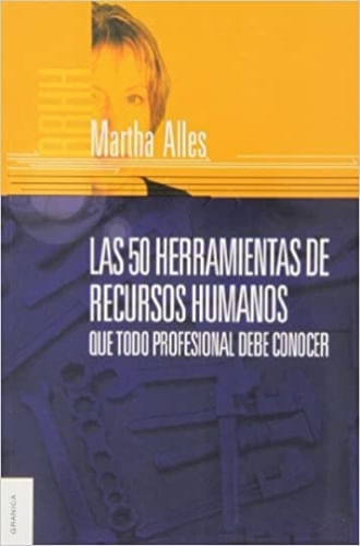 50 HERRAMIENTAS DE RECURSOS HUMANOS QUE TODO PROFESIONAL...
