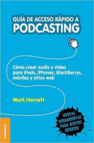 GUIA DE ACCESO RAPIDO A PODCASTING