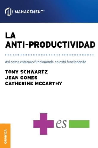 LA ANTI-PRODUCTIVIDAD