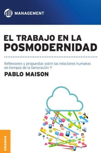 EL TRABAJO EN LA POSMODERNIDAD