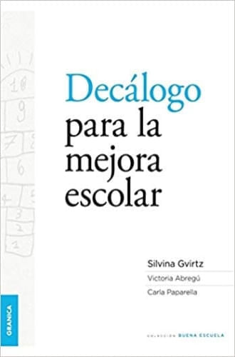 DECALOGO PARA LA MEJORA ESCOLAR