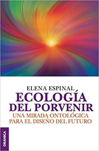ECOLOGIA DEL PORVENIR