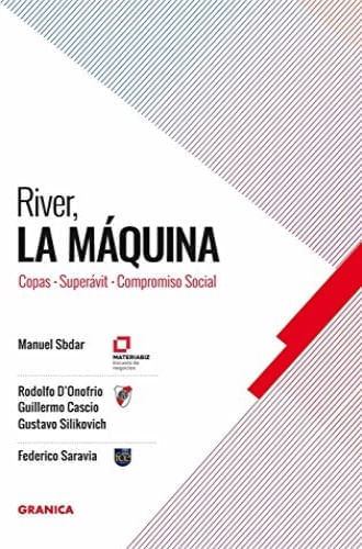 RIVER, LA MAQUINA