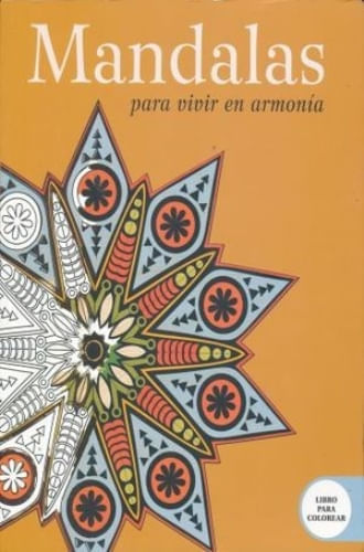 MANDALAS PARA VIVIR EN ARMONIA
