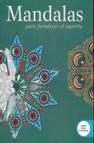 MANDALAS PARA FORTALECER EL ESPIRITU