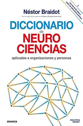 DICCIONARIO DE NEUROCIENCIAS APLICADAS AL DESARROLLO DE ORGA