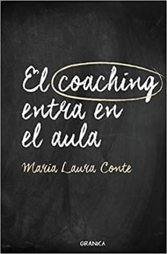 EL COACHING ENTRA EN EL AULA