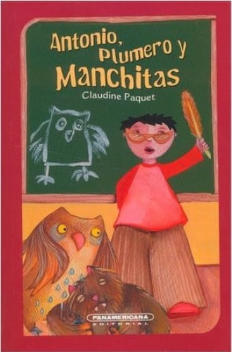 ANTONIO, PLUMERO Y MANCHITAS