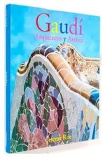 GAUDI-ARQUITECTO-Y-ARTISTA