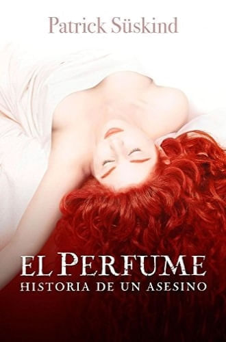 EL PERFUME HISTORIA DE UN ASESINO