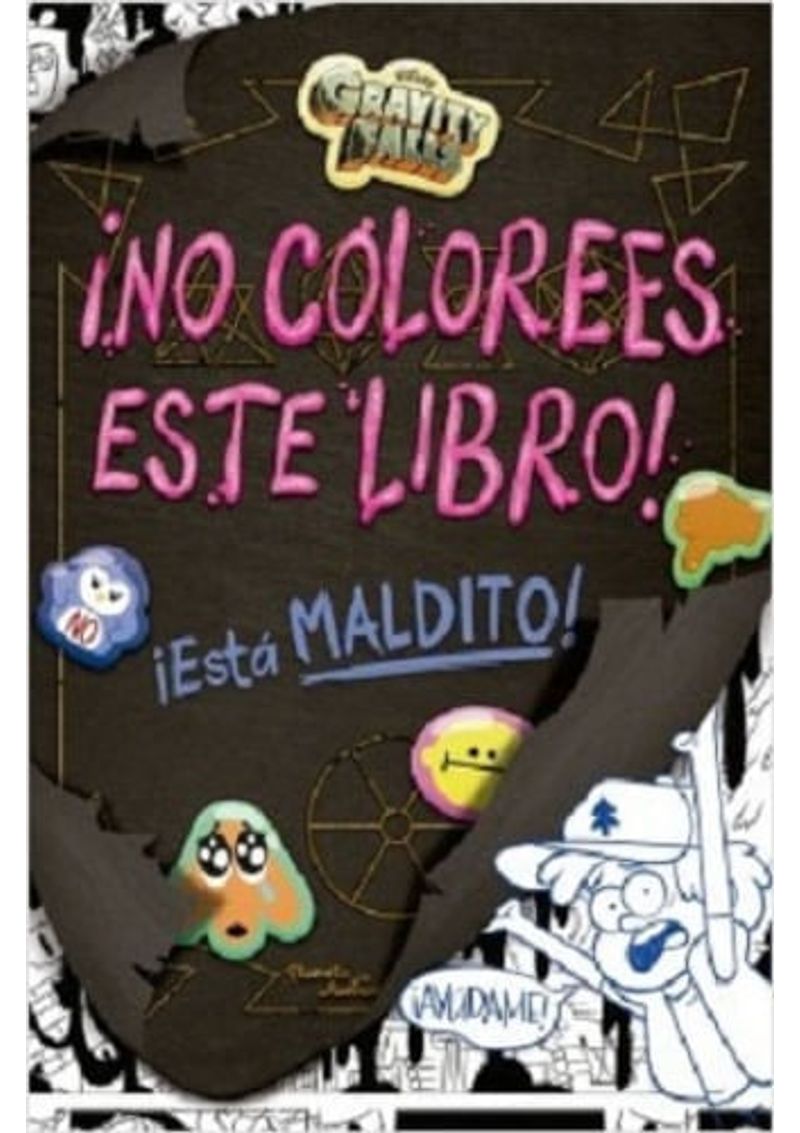 GRAVITY-FALLS.-¡NO-COLOREES-ESTE-LIBRO-