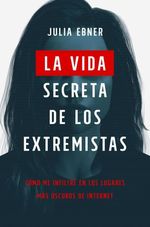 LA-VIDA-SECRETA-DE-LOS-EXTREMISTAS